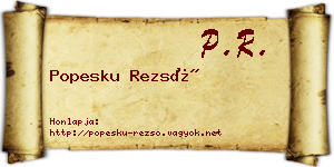 Popesku Rezső névjegykártya
